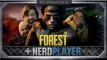 NerdPlayer - Episode 21 - The Forest - À prova de nada