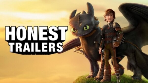 Honest Trailers - S2019E07 - How to Train Your Dragon