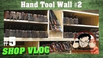 Stumpy Nubs Woodworking - Episode 5 - My hand tool wall has secrets