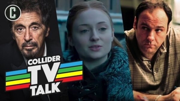 Collider TV Talk - S2019E02 - New Game of Thrones Footage, Al Pacino Heads to Amazon & The Sopranos Turns 20