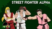 Anime Abandon - Episode 26 - Street Fighter Alpha