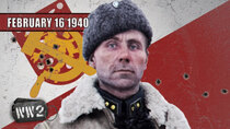 World War Two - Episode 7 - Finland’s Desperate Fight - February 16, 1940