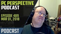 PC Perspective Podcast - Episode 489 - Podcast #489 - Ryzen 5 2400G Compute, Thrustmaster TS-PC Wheel,...