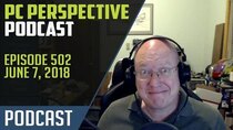 PC Perspective Podcast - Episode 502 - Podcast #502 - Computex coverage and more!