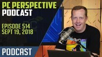 PC Perspective Podcast - Episode 514 - Podcast #514 - NVIDIA GeForce RTX 2080 and 2080 Ti Deep Dive