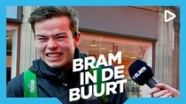 Bram in the Neighborhood - Episode 8 - Ik ga stuk!