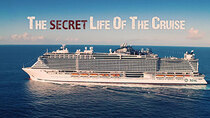 Channel 5 (UK) Documentaries - Episode 10 - The Secret Life Of The Cruise