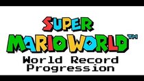 World Record Progression - Episode 4 - Super Mario World