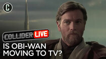 Collider Live - Episode 24 - Obi-Wan TV Series: Fact or Fiction? (#76)