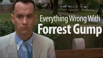 CinemaSins - Episode 16 - Everything Wrong With Forrest Gump