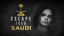Four Corners - Episode 1 - Escape From Saudi