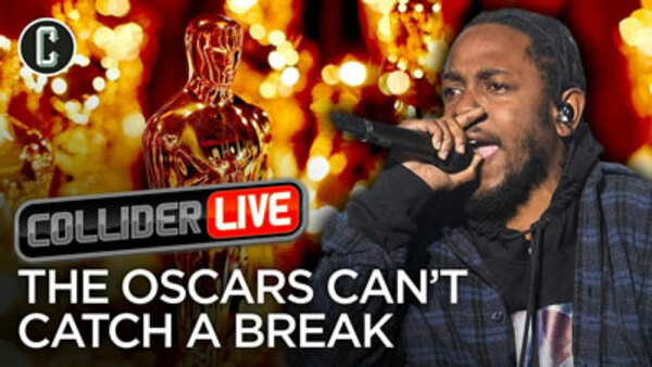 Collider Live - S2019E26 - Kendrick Lamar Says 'No Thanks, Oscars. I'm Good' (#78)