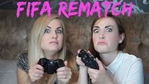 Rose and Rosie - Episode 34 - FIFA REMATCH!
