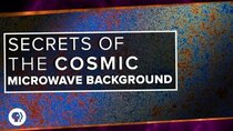 PBS Space Time - Episode 6 - Secrets of the Cosmic Microwave Background