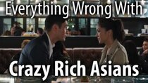 CinemaSins - Episode 17 - Everything Wrong With Crazy Rich Asians