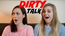 Rose and Rosie - Episode 4 - DIRTY TALK!