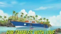 Special Agent Oso - Episode 53 - For Tamales With Love