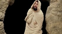 Jesus - Episode 151 - The Resurrection of Lazarus