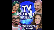 Filhos da Grávida de Taubaté - Episode 15 - TV & INTERNET