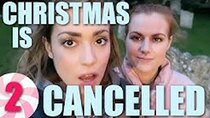 Rose and Rosie Vlogs - Episode 15 - CHRISTMAS IS CANCELLED