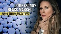 BBC Documentaries - Episode 29 - Inside Britain's Black Market: Who's Selling Fake Stuff?