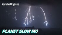 Planet Slow Mo - Episode 13 - Lightning Strike at 103,000 FPS