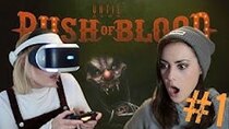 Let's Play Games - Episode 9 - UNTIL DAWN RUSH OF BLOOD PS VR | Part 1