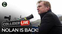 Collider Live - Episode 35 - Details On Christopher Nolan's Latest Film (#86)