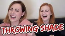 Rose and Rosie - Episode 24 - IT'S TIME TO THROW SHADE