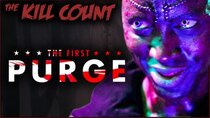 Dead Meat's Kill Count - Episode 11 - The First Purge (2018) KILL COUNT