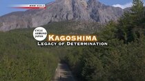 Cycle Around Japan - Episode 2 - Kagoshima: Legacy of Determination