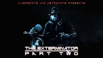 Liverspots and Astronots - Episode 12 - The Exterminator Part 2