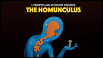 Liverspots and Astronots - Episode 18 - Homunculus