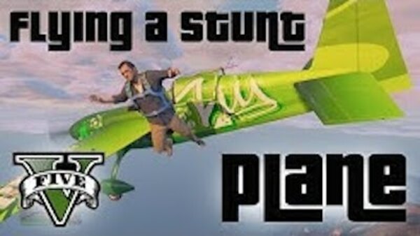 Let's Play Games - S02E10 - GTA 5 | Chasing a lesbian and flying a stunt plane!