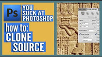 You Suck at Photoshop - Episode 5 - Clone Source