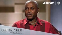 Undeniable with Dan Patrick - Episode 5 - Carl Lewis