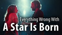 CinemaSins - Episode 21 - Everything Wrong With A Star Is Born (2018)
