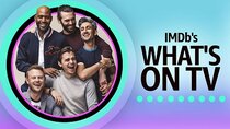 IMDb's What's on TV - Episode 10 - The Week of March 12