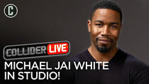 Collider Live - Episode 40 - Michael Jai White in Studio! (#91)