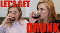 Rose and Rosie - Episode 20 - LET'S GET DRUNK
