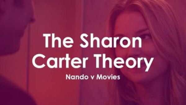 Nando V Movies - S2016E01 - The Sharon Carter Theory - Captain America: Civil War
