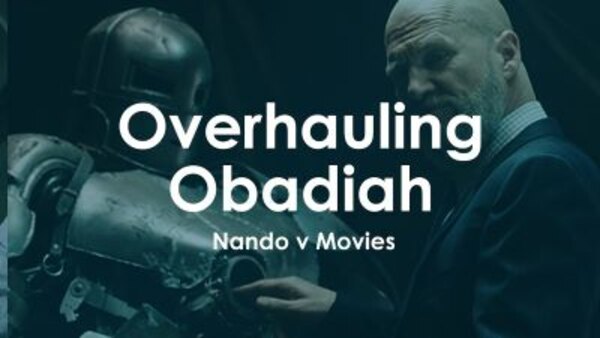 Nando V Movies - S2018E11 - Overhauling Obadiah - Iron Man