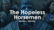 Nando V Movies - Episode 15 - The Hopeless Horseman - X-Men: Apocalypse