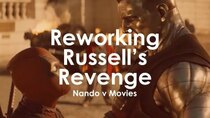 Nando V Movies - Episode 17 - Reworking Russell's Revenge - Deadpool 2
