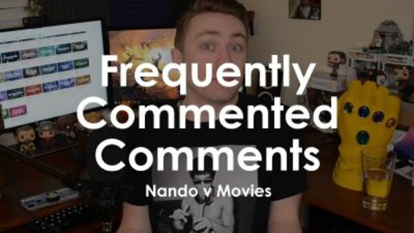 Nando V Movies - S2018E29 - Frequently Commented Comments 2018