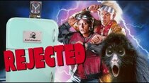Rejected Movie Ideas - Episode 8 - The Original Back to the Future
