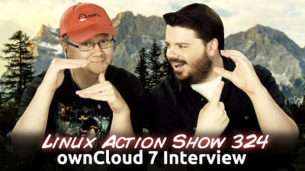 The Linux Action Show! - S2014E324 - ownCloud 7 Interview