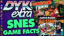 Did You Know Gaming Extra - Episode 105 - SNES Games Trivia (Nintendo, Mario + More)