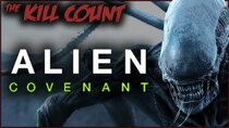 Dead Meat's Kill Count - Episode 15 - Alien: Covenant (2017) KILL COUNT