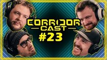 Corridor Cast - Episode 23 - Dollar Blood Club, Article 13, Hunting Moose by Hovercraft &...